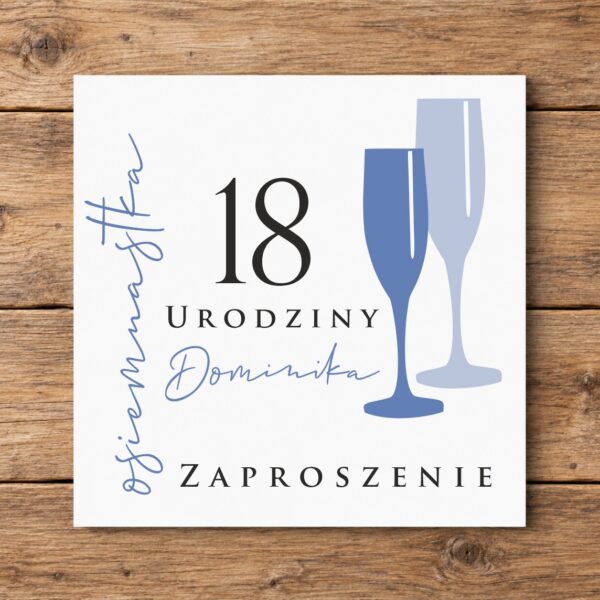 Zaproszenie na 18 urodziny z kieliszkami